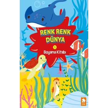 Renk Renk Dünya Boyama Kitabı - 1