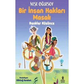 Renkler Küsünce-Bir İnsan Hakları Masalı