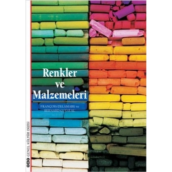 Renkler ve Malzemeleri
