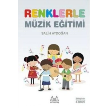 Renklerle Müzik Eğitimi