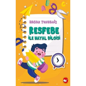 Resfebe İle Hayal Bilgisi