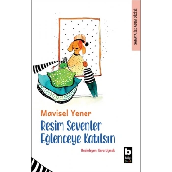 Resim Sevenler Eğlenceye Katılsın