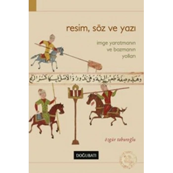 Resim, Söz ve Yazı
