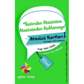 Resimden Atasözüne Atasözünden Açıklamaya - Atasözü Kartları - 1