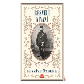 Resneli Niyazi (Büyük Boy)