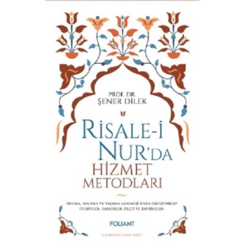 Risale-i Nurda Hizmet Metodları