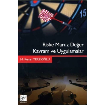 Riske Maruz Değer Kavram ve Uygulamalar