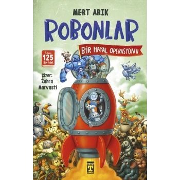 Robonlar 2 - Bir Hayal Operasyonu