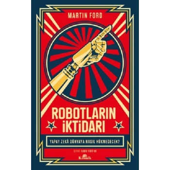Robotların İktidarı