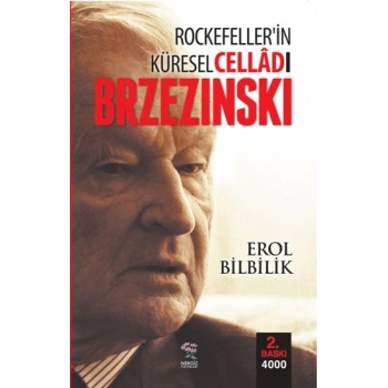 Rockefellerin Küresel Celladı Brzezinski