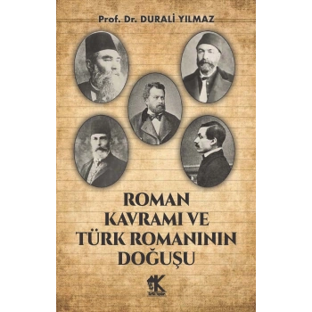 Roman Kavramı ve Türk Romanının Doğuşu
