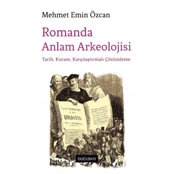 Romanda Anlam Arkeolojisi