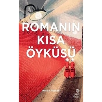 Romanın Kısa Öyküsü (CİLTLİ)