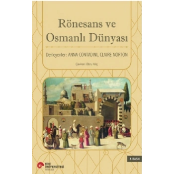 Rönesans ve Osmanlı Dünyası