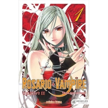 Rosario + Vampire - Tılsımlı Kolye ve Vampir - Sezon 2 Cilt 1