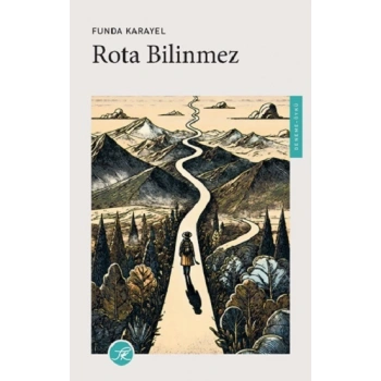 Rota Bilinmez