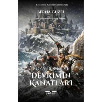 Roza Dorea ve Devrimin Kanatları