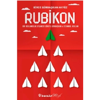 Rubikon - Bir Reklamcılık Efsanesi