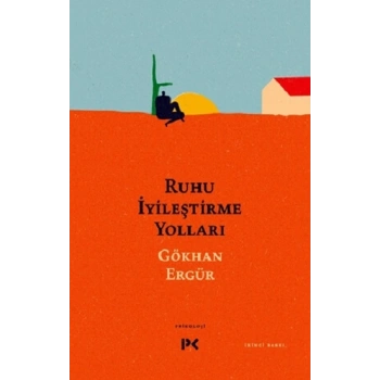 Ruhu İyileştirme Yolları