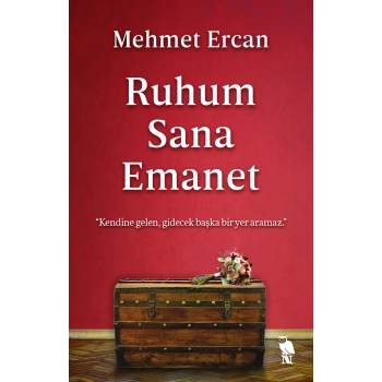 Ruhum Sana Emanet