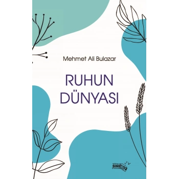 Ruhun Dünyası