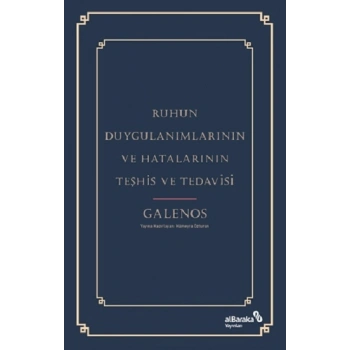 Ruhun Duygulanımlarının ve Hatalarının Teşhis ve Tedavisi