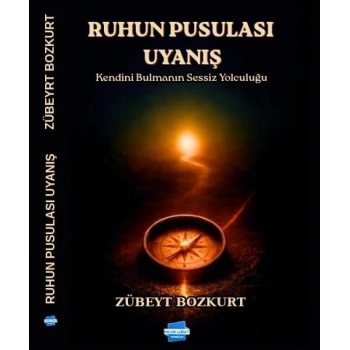 Ruhun Pusulası Uyanış