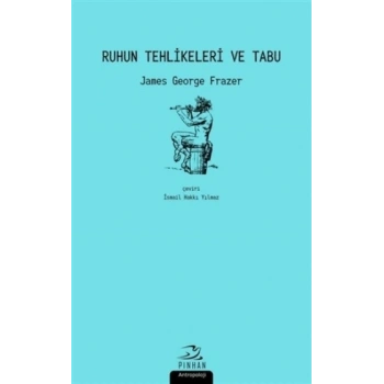 Ruhun Tehlikeleri ve Tabu