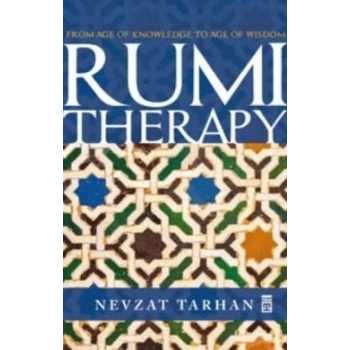 Rumi Therapy - Mesnevi Terapi (İngilizce)
