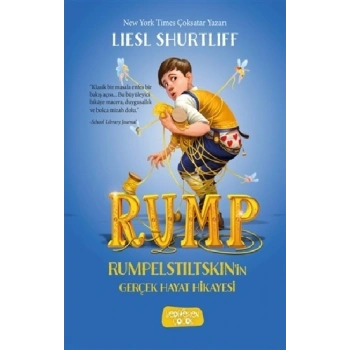 Rump - Rumpelstiltskinin Gerçek Hayat Hikayesi (Ciltli)
