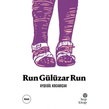 Run Gülüzar Run