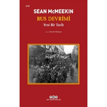 Rus Devrimi - Yeni Bir Tarih