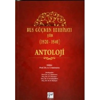Rus Göçmen Edebiyatı Şiir (1920-1940) : Antoloji