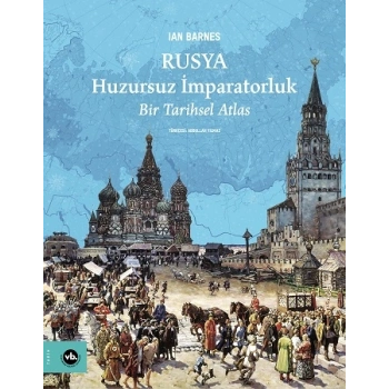 Rusya Huzursuz İmparatorluk