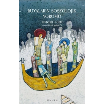 Rüyaların Sosyolojik Yorumu