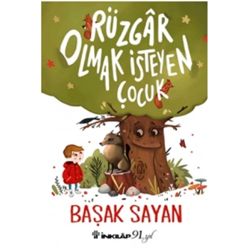 Rüzgar Olmak İsteyen Çocuk