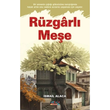 Rüzgarlı Meşe