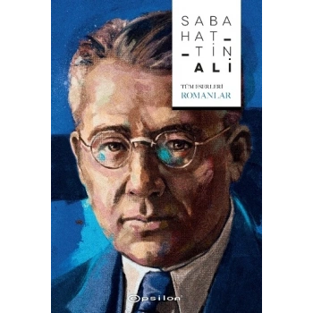 Sabahattin Ali - Tüm Eserleri - Romanlar