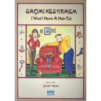 Saçımı Kestirmem