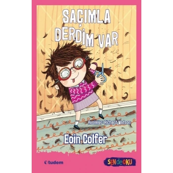 Saçımla Derdim Var