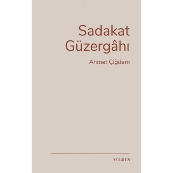 Sadakat Güzergahı