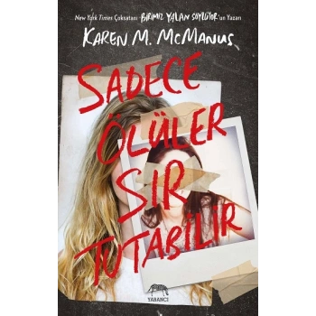 Sadece Ölüler Sır Tutabilir