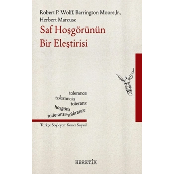 Saf Hoşgörünün Bir Eleştirisi
