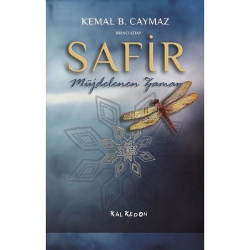 Safir - Birinci Kitap Müjdelenen Zaman