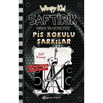 Saftirik Greg’in Günlüğü 17: Pis Kokulu Şarkılar  (Ciltli)