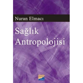 Sağlık Antropolojisi