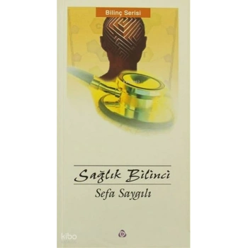 Sağlık Bilinci