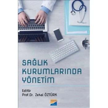 Sağlık Kurumlarında Yönetim
