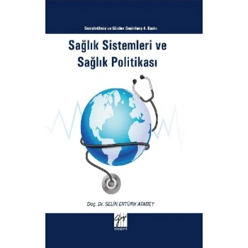 Sağlık Sistemleri ve Sağlık Politikası