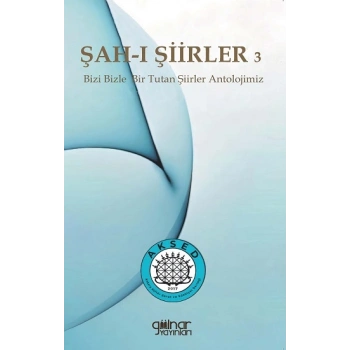 Şah-ı Şiirler 3